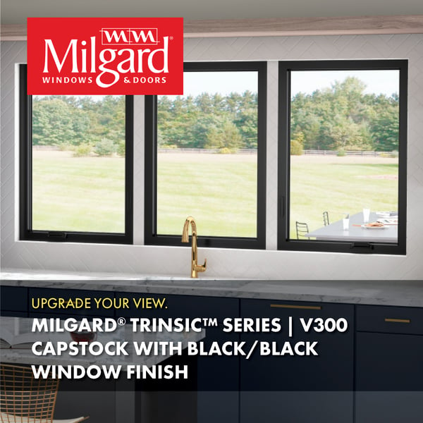 Upgrade your view with Milgard Trinsic V300 series